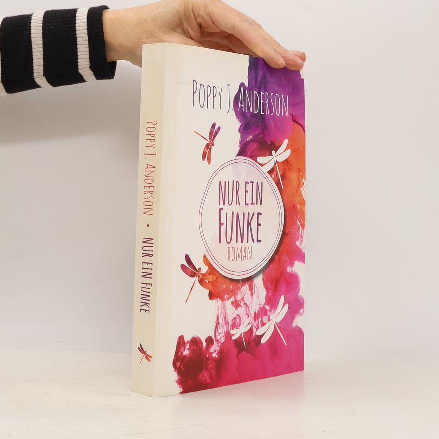 Poppy J. Anderson Nur ein Funke. Ashcroft-Saga, Band 3