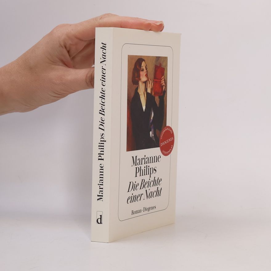Marianne Philips Die Beichte einer Nacht