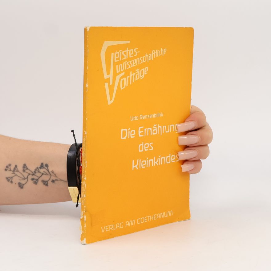 Udo Renzenbrink Die Ernährung des Kleinkindes