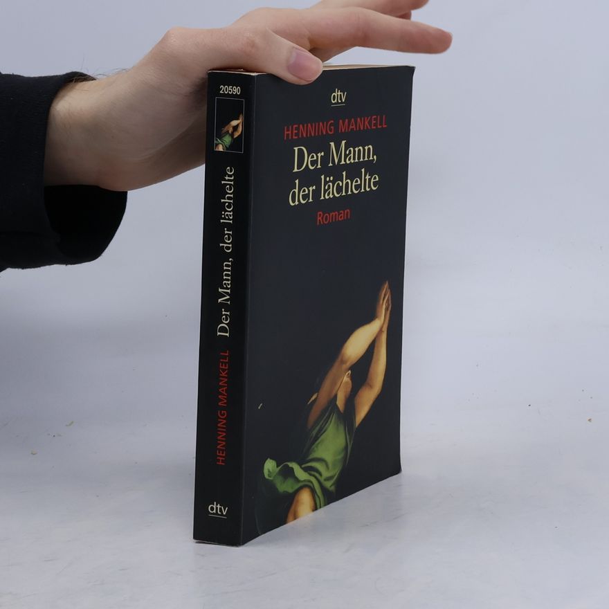 Henning Mankell Der Mann, der lächelte