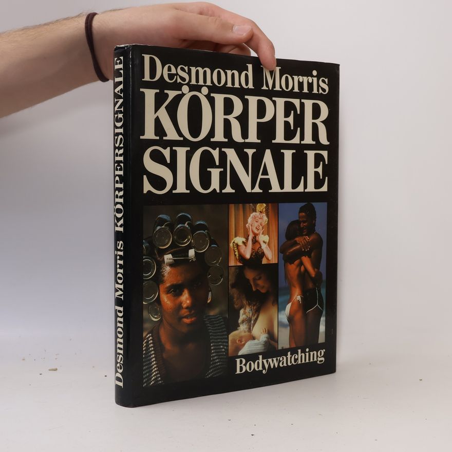 Desmond Morris Körpersignale