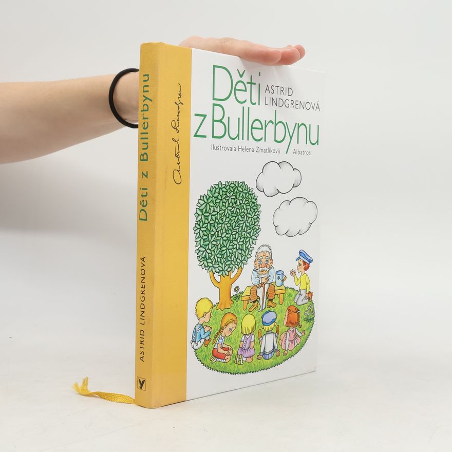 Astrid Lindgren Děti z Bullerbynu