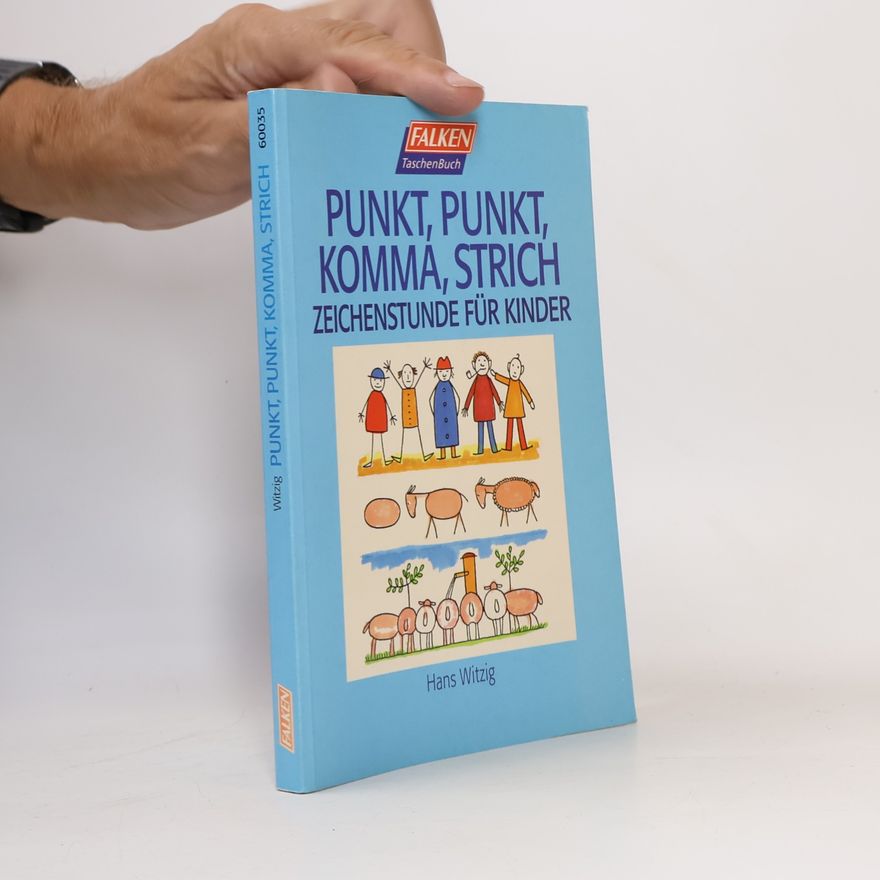 Hans Witzig Punkt, Punkt, Komma, Strich