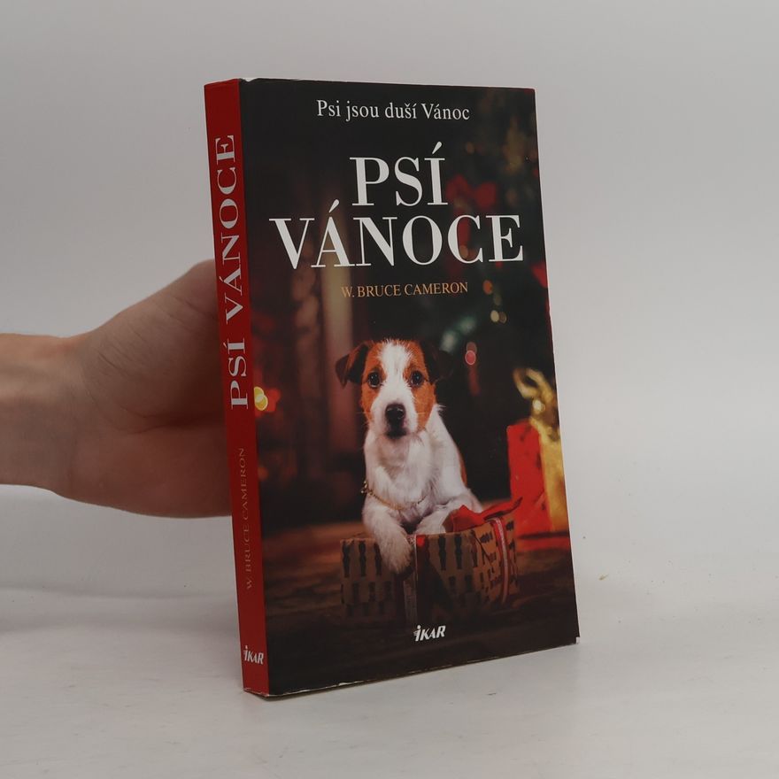 W. Bruce Cameron Psí Vánoce