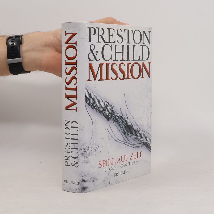 Douglas Preston Mission - Spiel auf Zeit