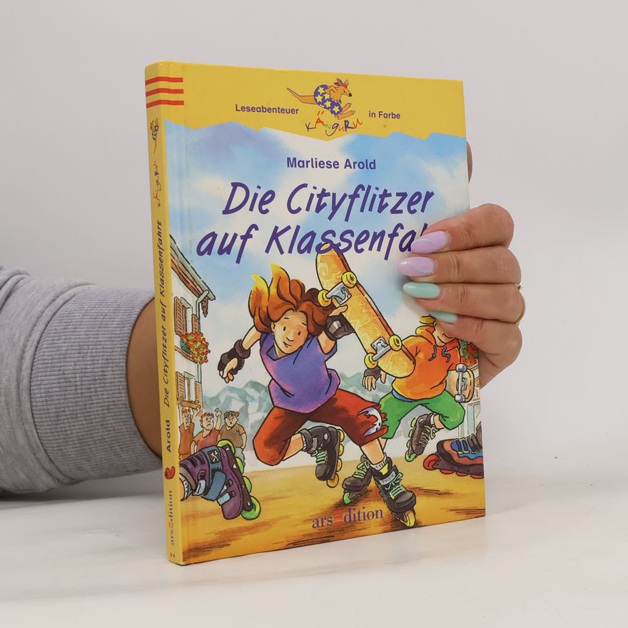 Marliese Arold Die Cityflitzer auf Klassenfahrt