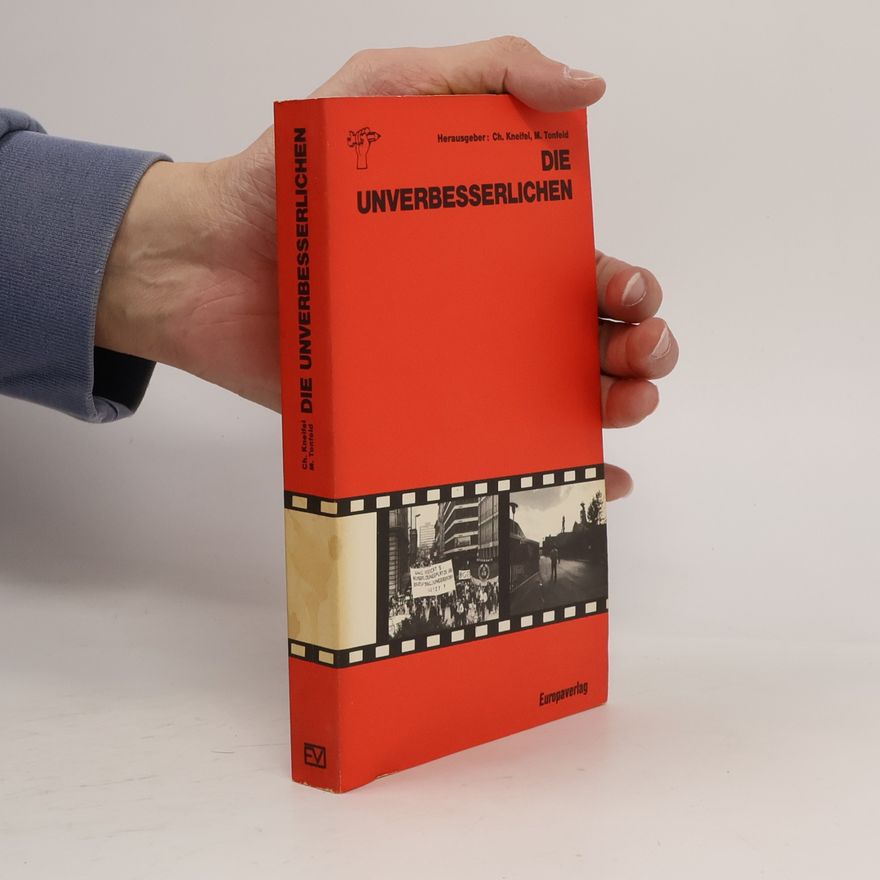 Michael Tonfeld Die Unverbesserlichen