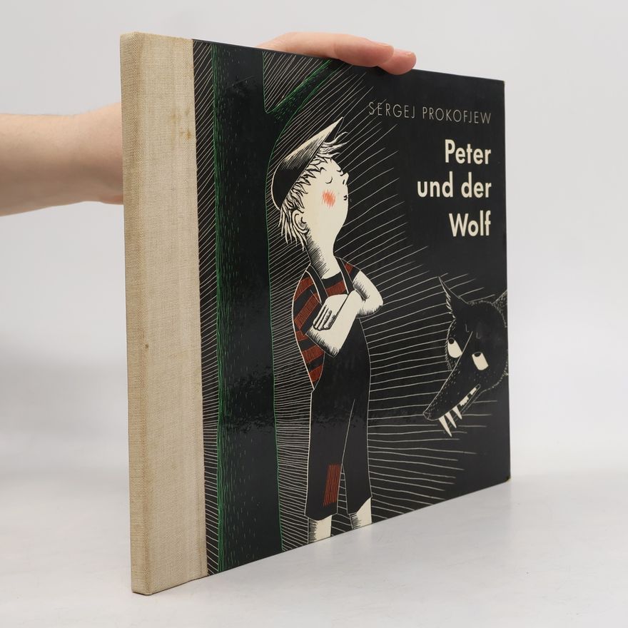 Sergei Prokofiev Peter und der Wolf