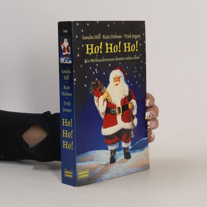 Kate Holmes Ho! Ho! Ho!. Ein Weihnachtsmann kommt selten allein