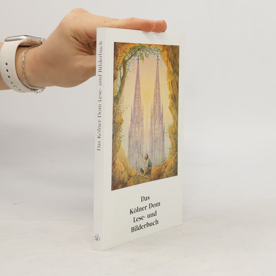 Kolektiv autorů Das Kölner-Dom-Lese-und-Bilderbuch
