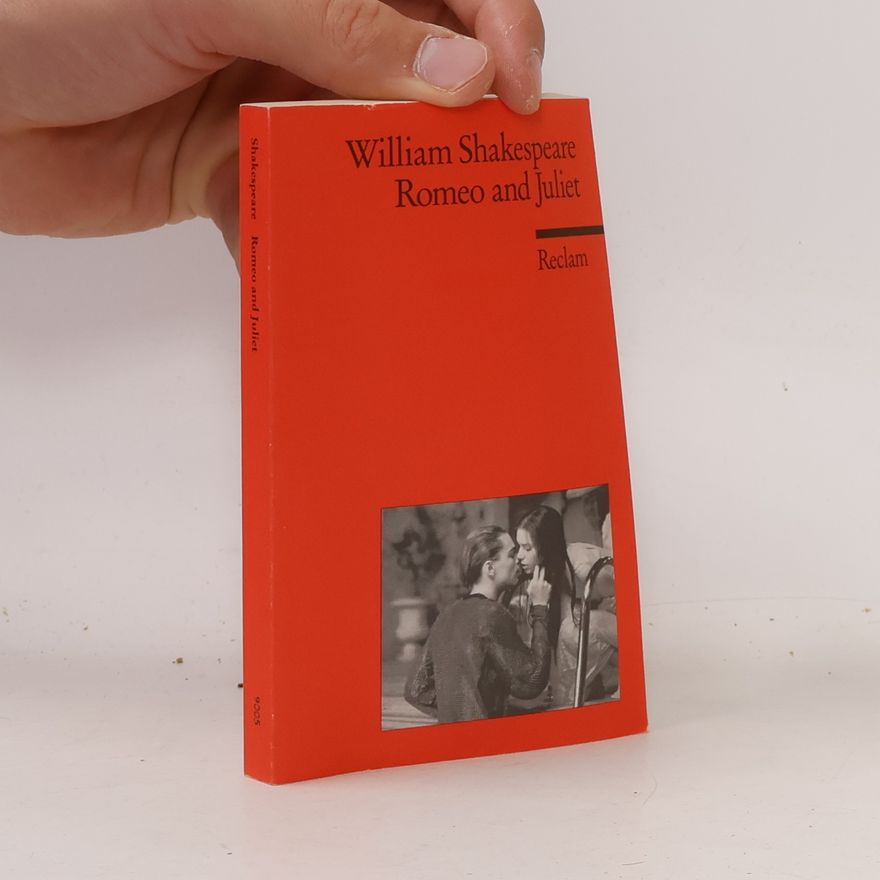 William Shakespeare Romeo and Juliet
