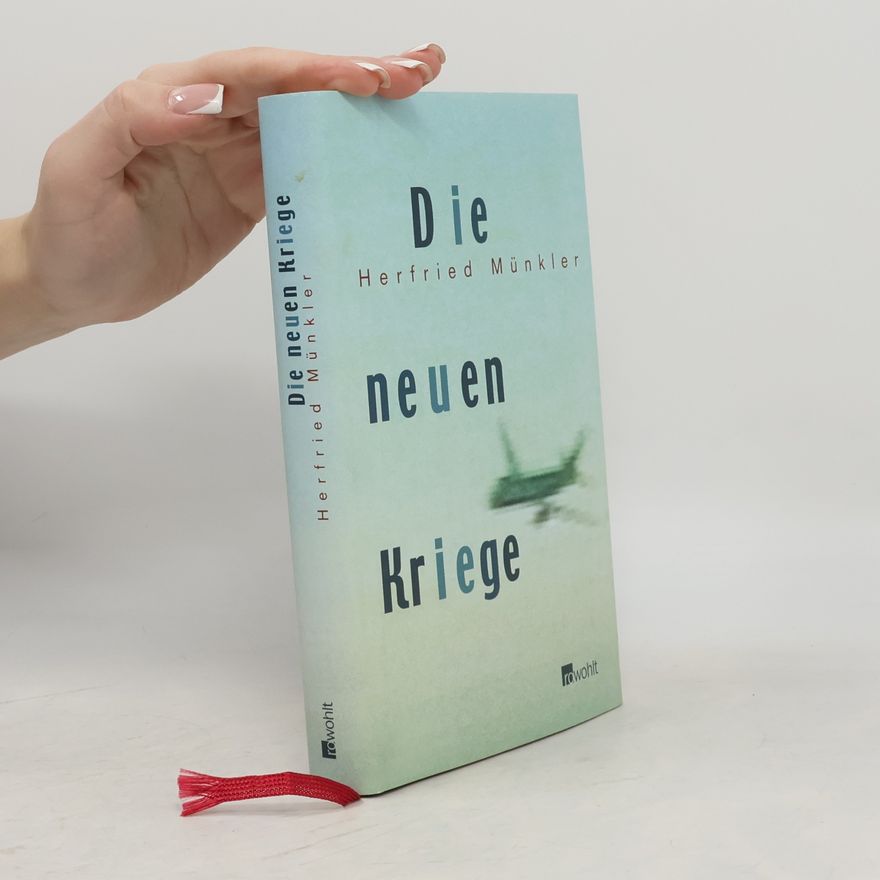 Herfried Münkler Die neuen Kriege