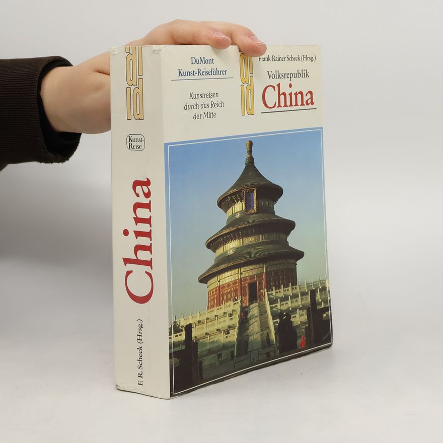 Frank Rainer Scheck Volksrepublik China
