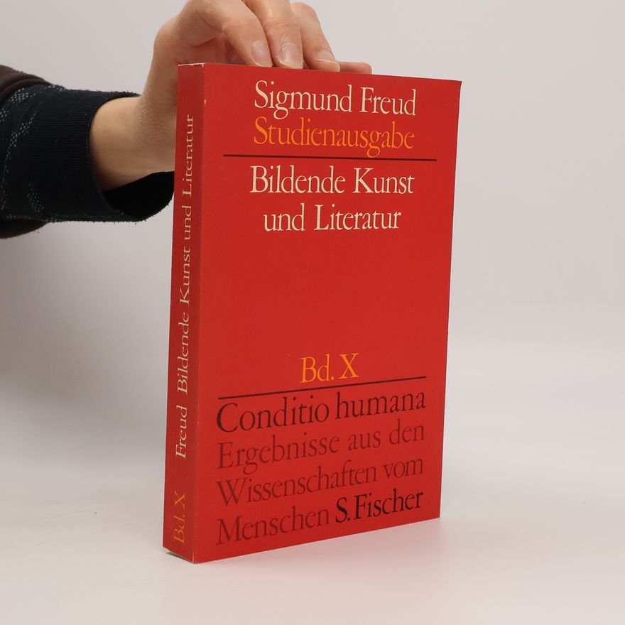 Sigmund Freud Bildende Kunst und Literatur