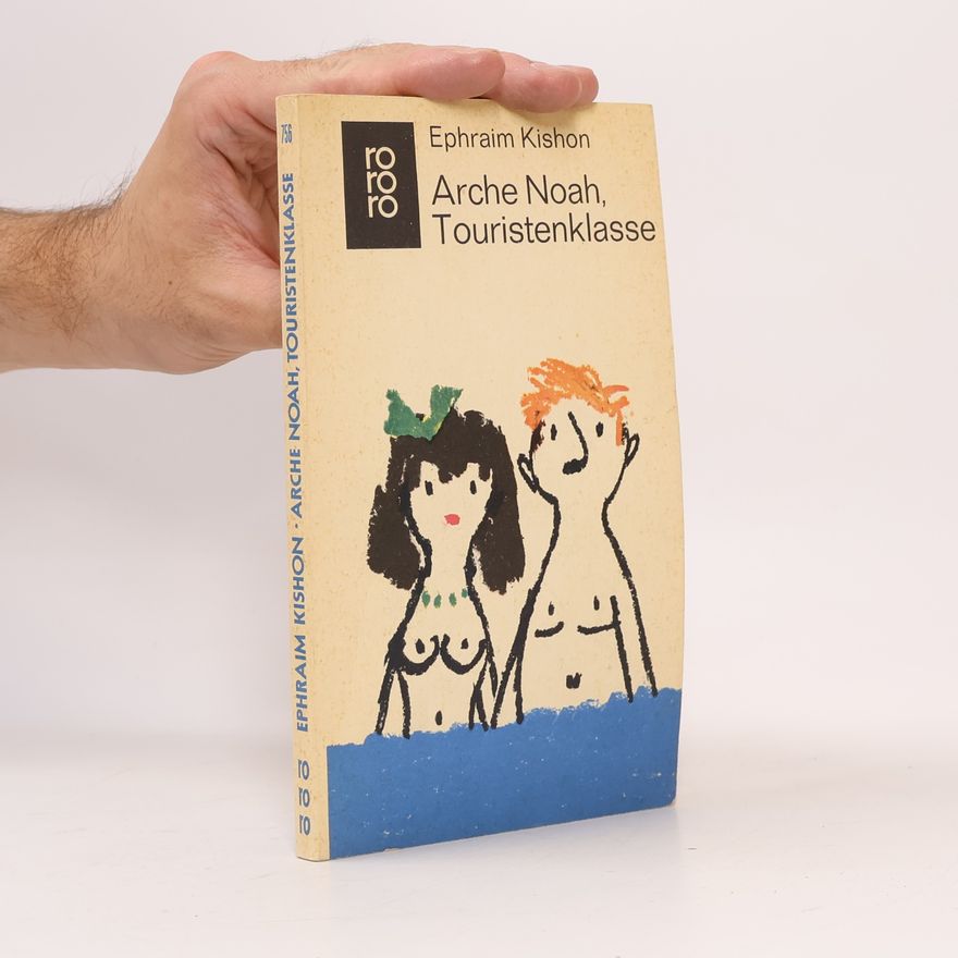Ephraim Kishon Arche Noah, Touristenklasse