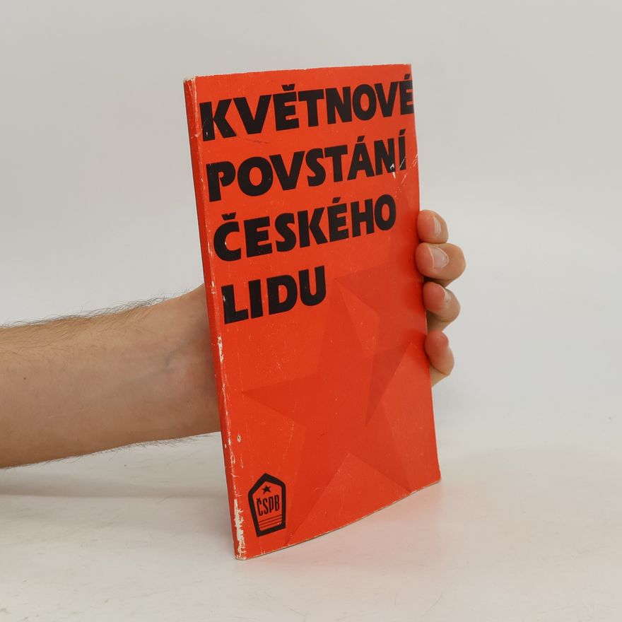 Autorenkollektiv Květnové povstání českého lidu