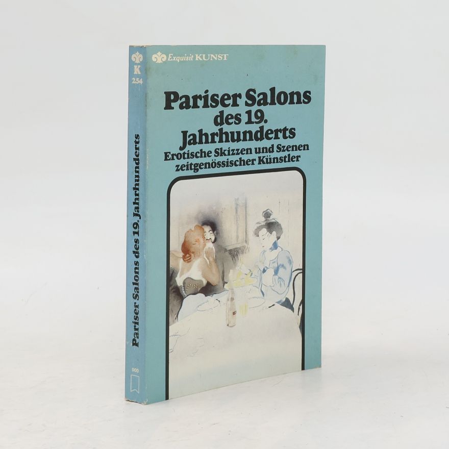 Werner Heilmann Pariser Salons des 19. [neunzehnten] Jahrhunderts