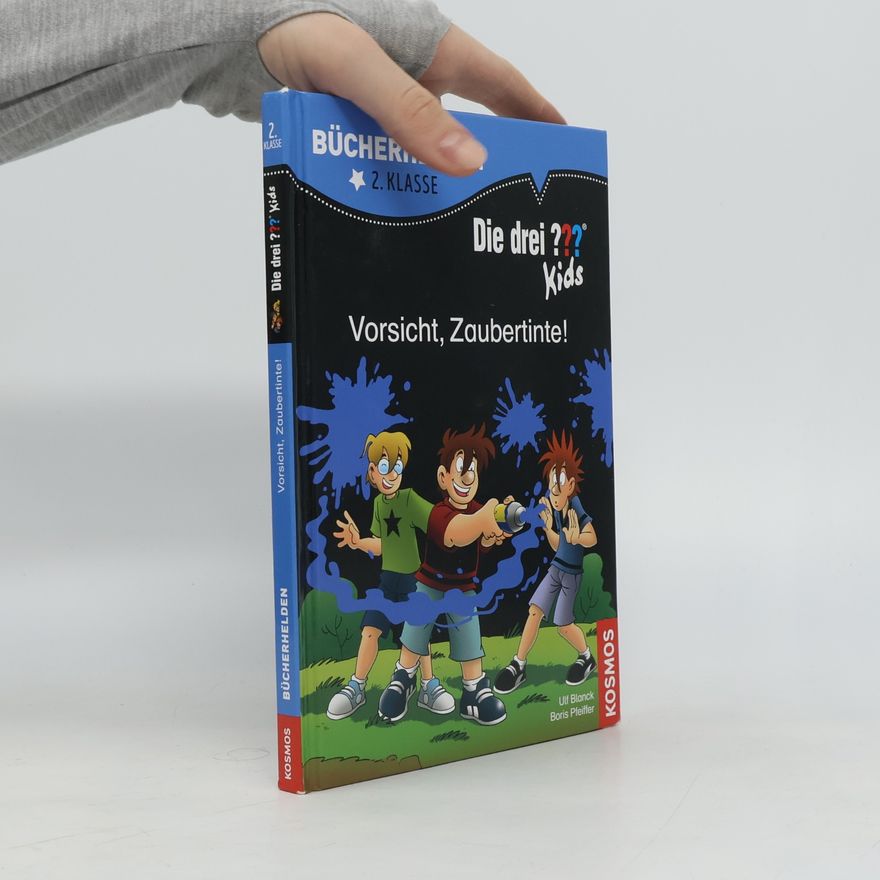 Ulf Blanck Die drei ??? Kids - Vorsicht, Zaubertinte!