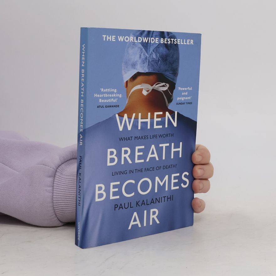 Paul Kalanithi When breath becomes air