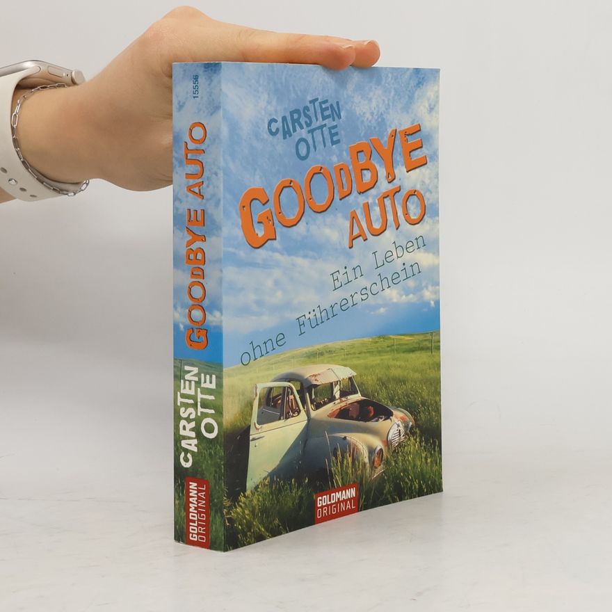 Carsten Otte Goodbye Auto