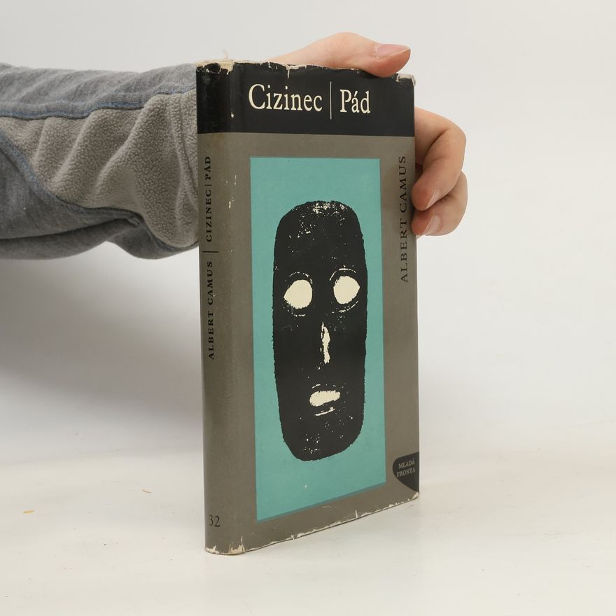 Albert Camus Cizinec. Pád