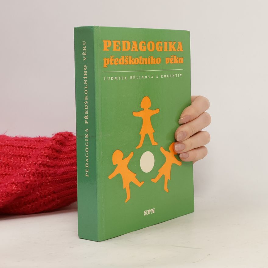 Ludmila Bělinová Pedagogika předškolního věku
