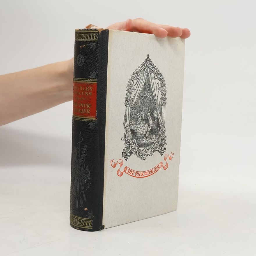 Charles Dickens Die Pickwickier