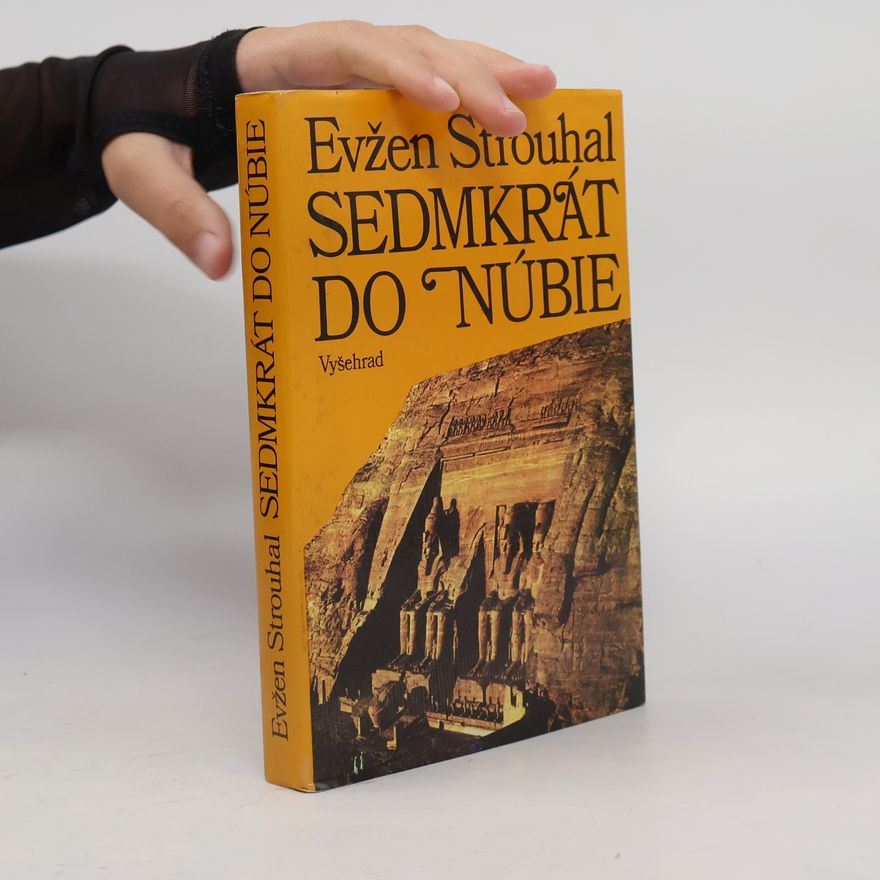 Eugen Strouhal Sedmkrát do Núbie