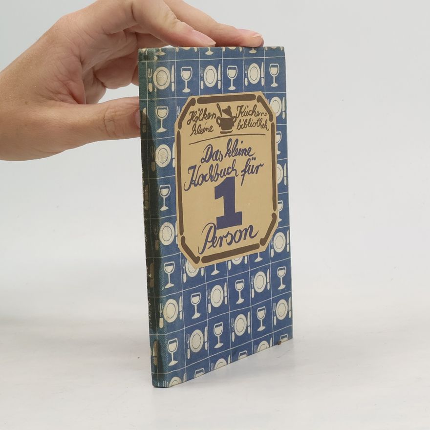 Gisela Allkemper Das kleine Kochbuch für 1 Person