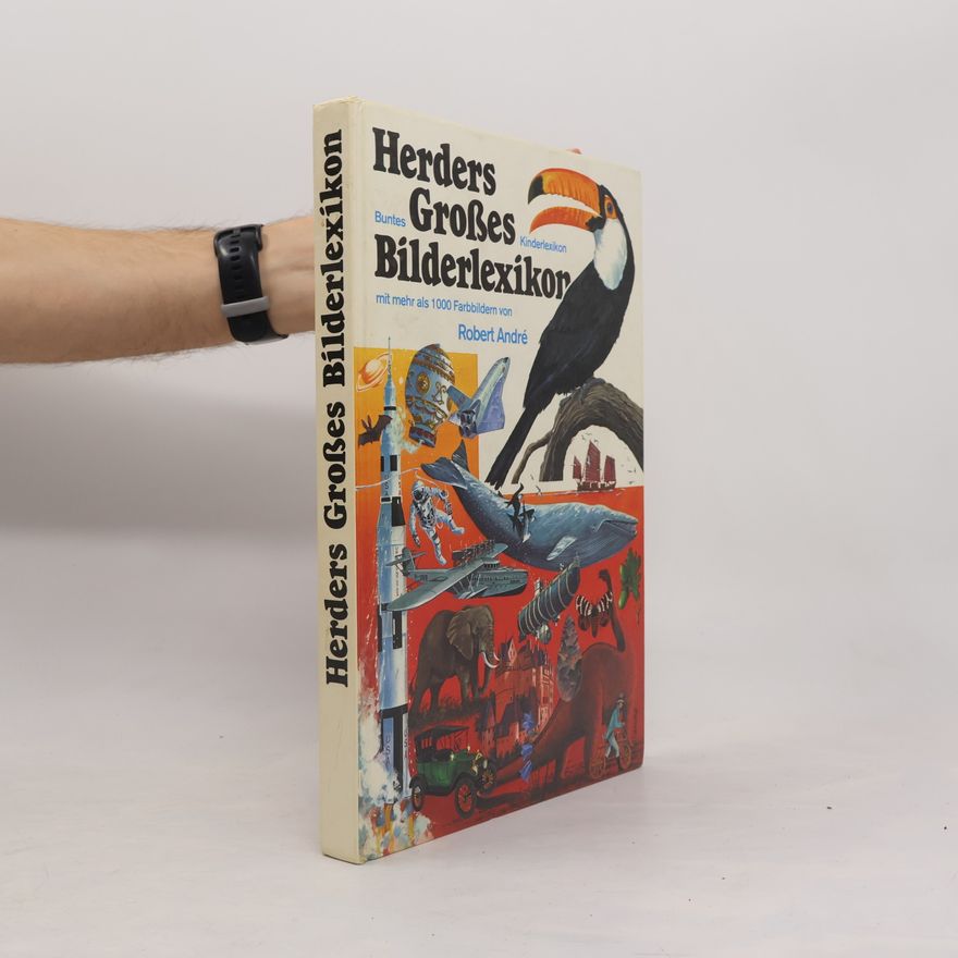 Robert André Herders grosses Bilderlexikon
