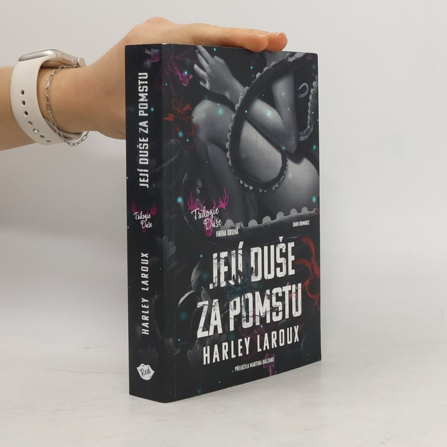 Harley Laroux Její duše za pomstu