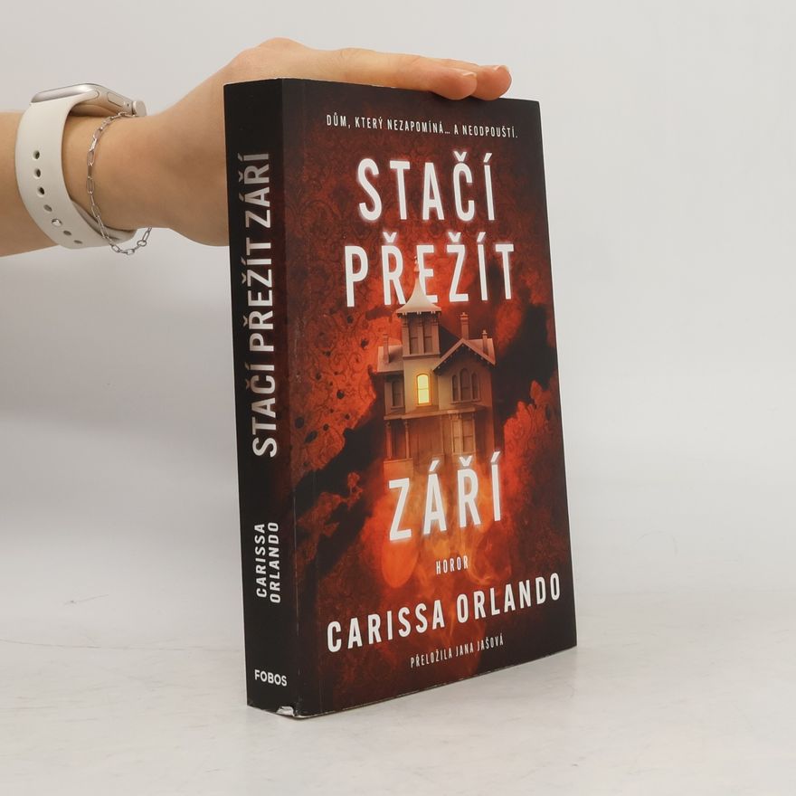 Carissa Orlando Stačí přežít září