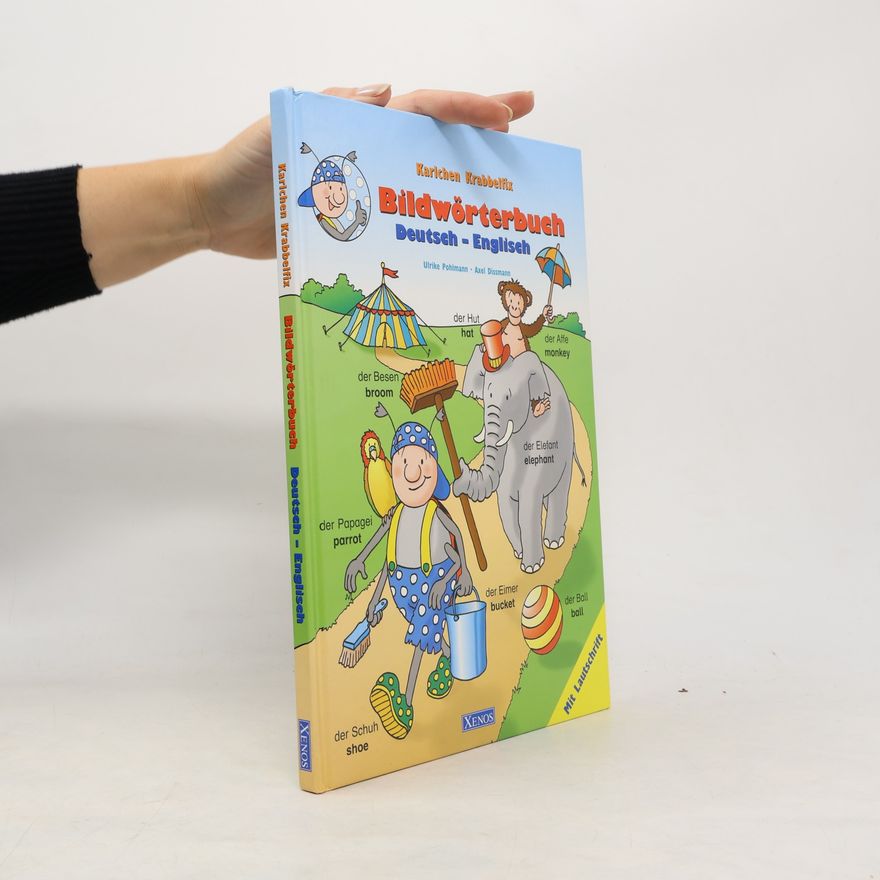 Ulrike Pohlmann Karlchen Krabbelfix - Bildwörterbuch Deutsch-Englisch