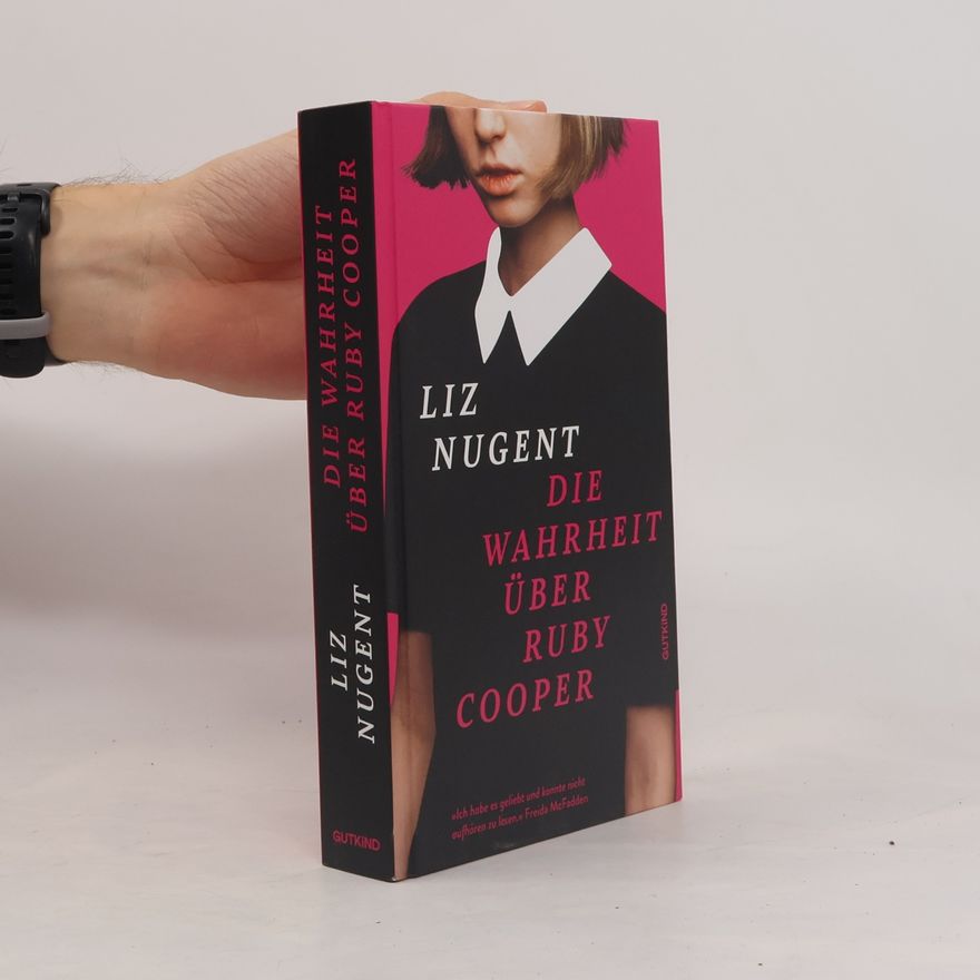 Liz Nugent Die Wahrheit über Ruby Cooper