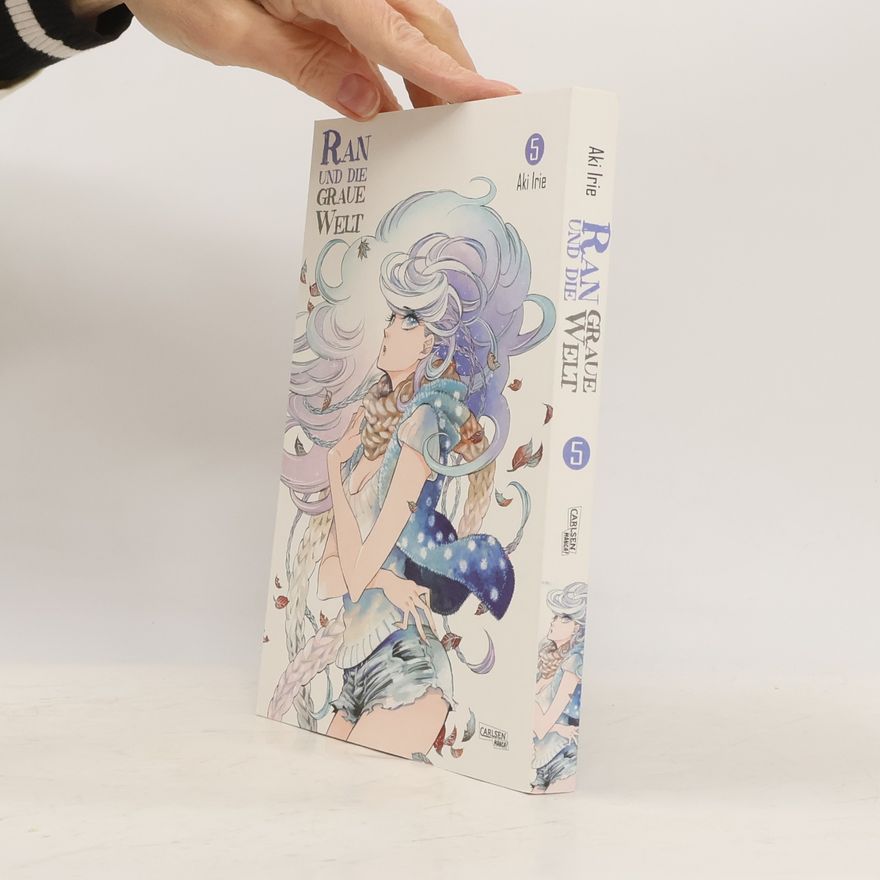 Aki Irie Ran und die graue Welt 5