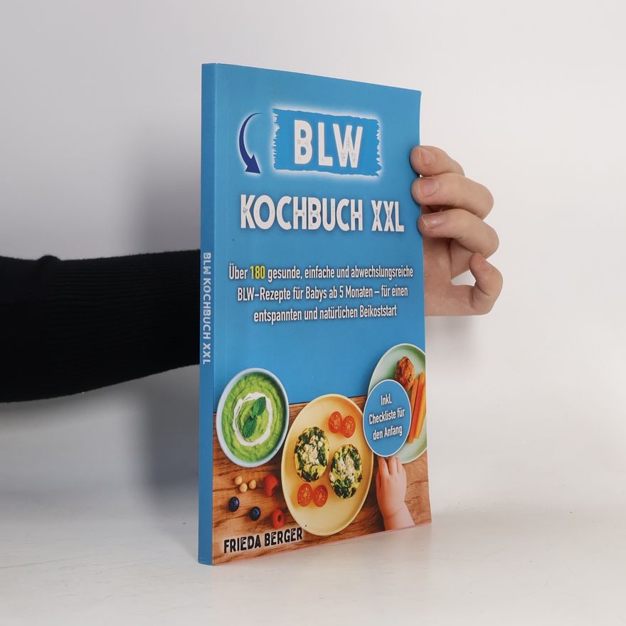 Frieda Berger BLW Kochbuch XXL
