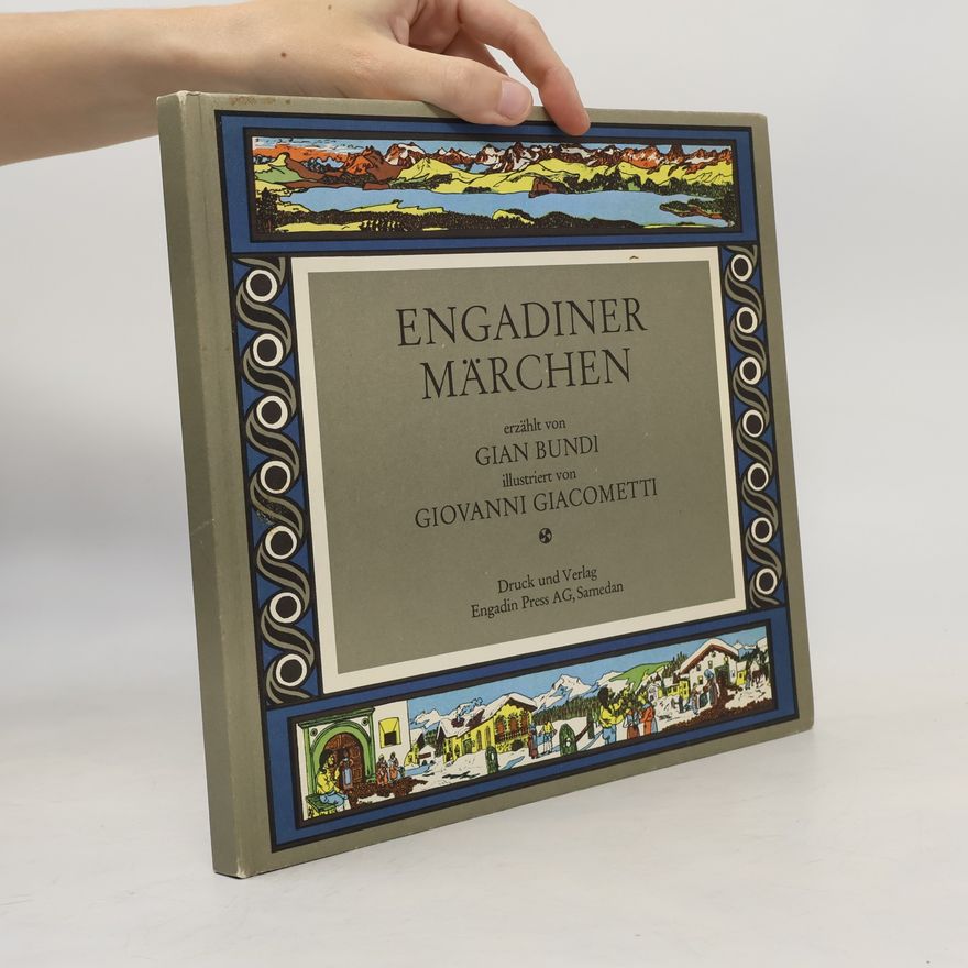 Gian Bundi Engadiner Märchen