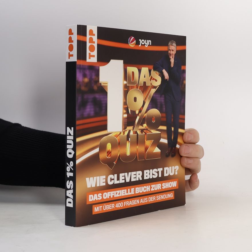 Autorenkollektiv Das 1% Quiz – Wie clever bist du? Das offizielle Buch zur Show