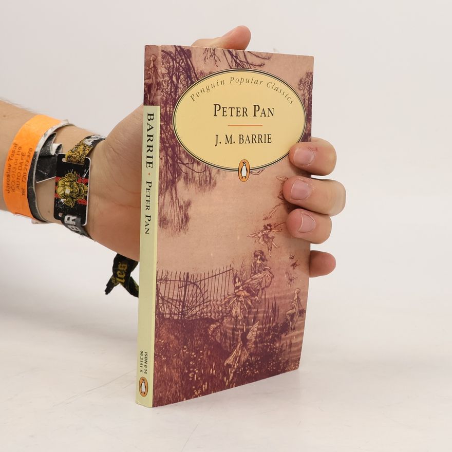 James Matthew Barrie Peter Pan