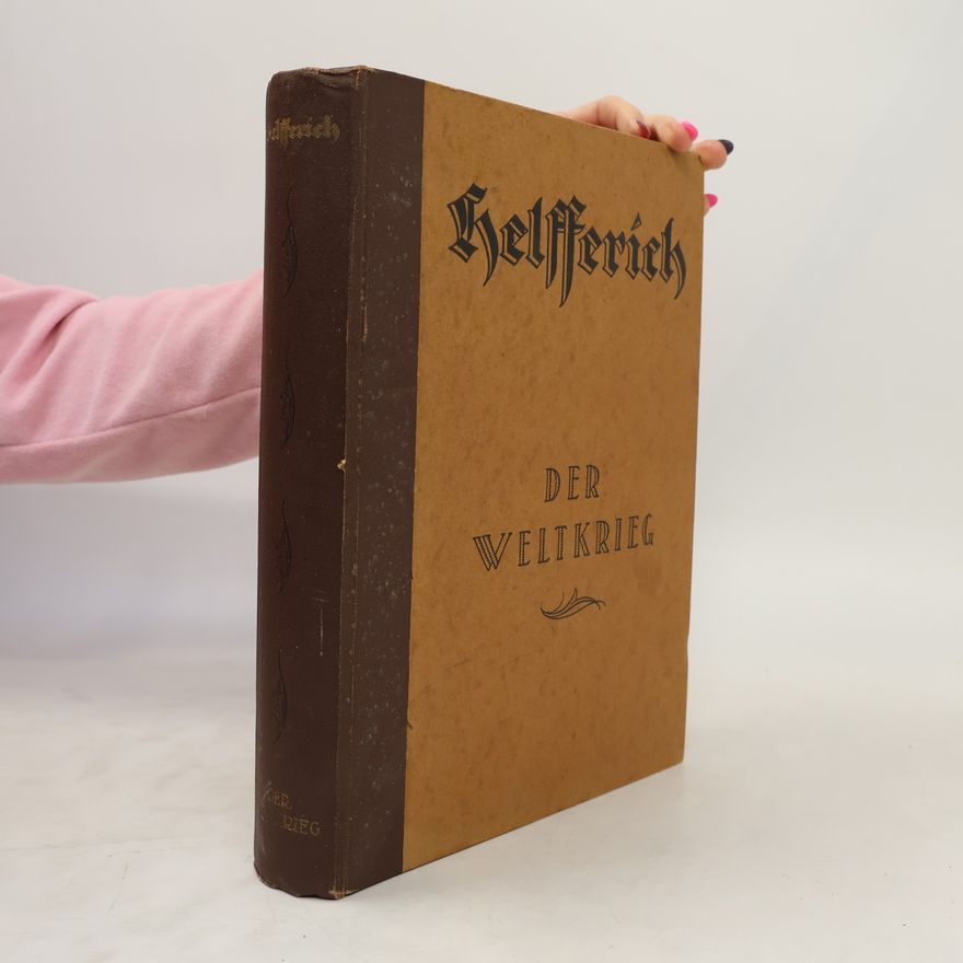 Karl Helfferich Der Weltkrieg