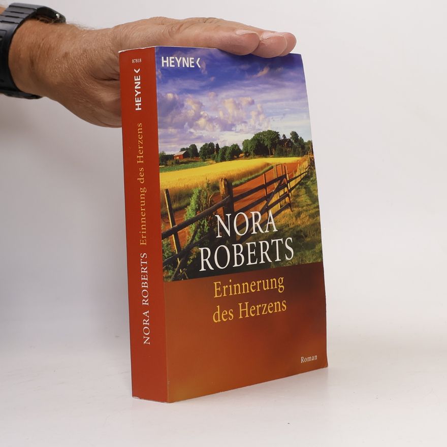 Nora Roberts Erinnerung des Herzens
