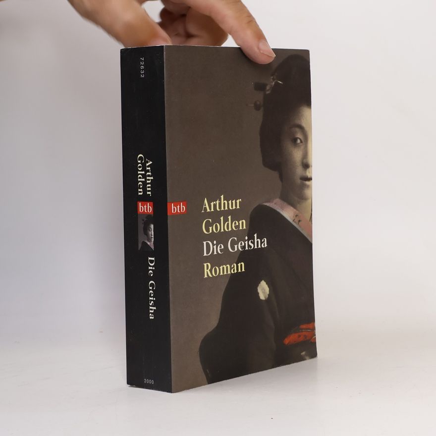 Arthur Golden Die Geisha