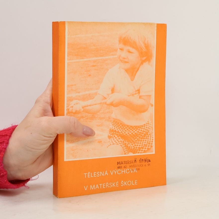 Collectif d'auteurs Tělesná výchova v mateřské škole