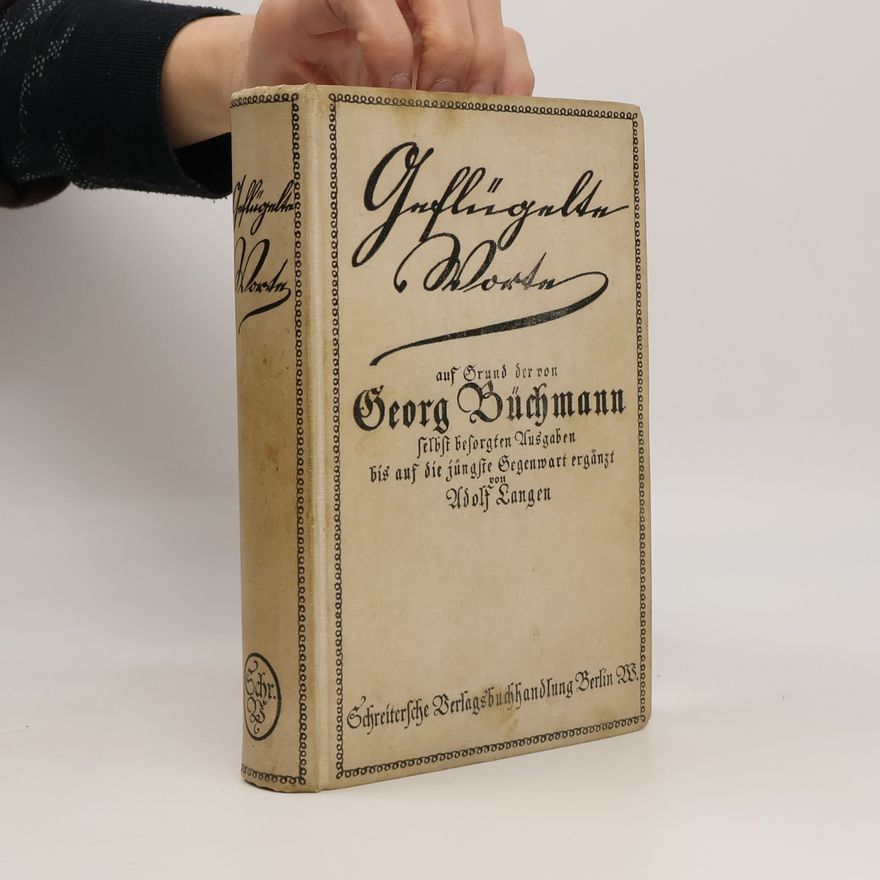 Georg Büchmann Geflügelte Worte