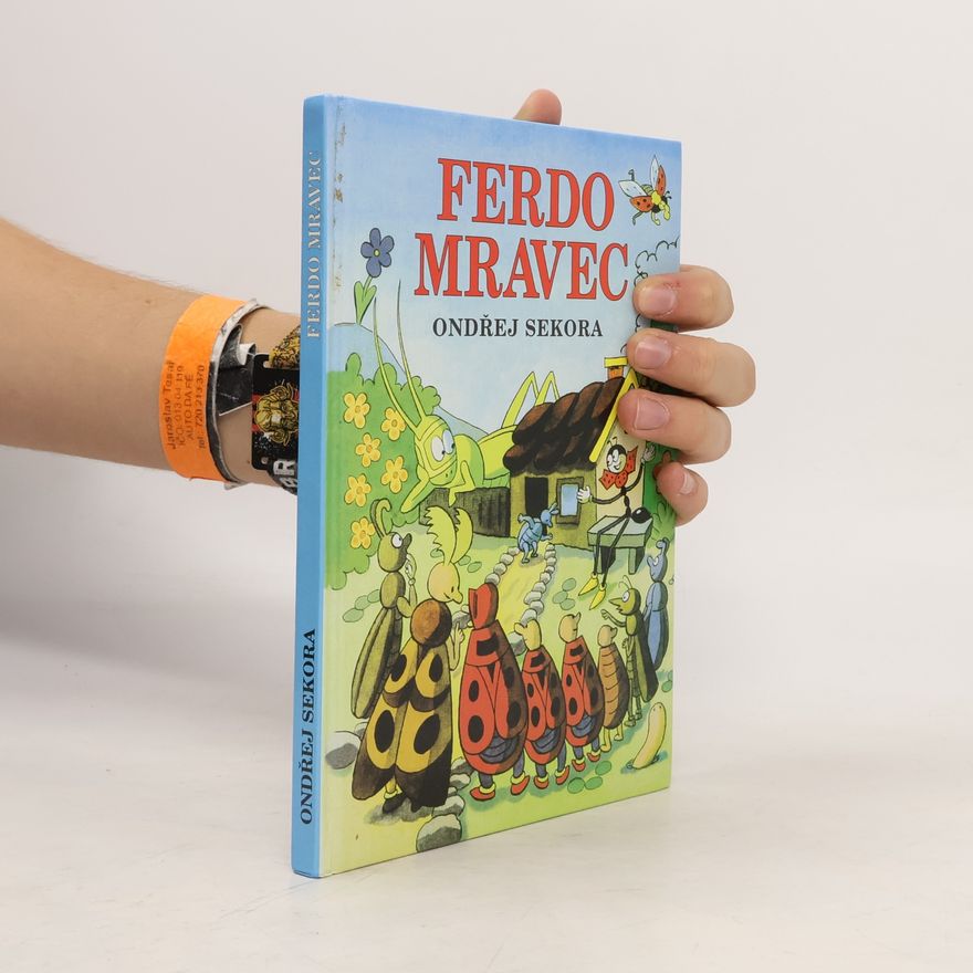 Ondřej Sekora Ferdo mravec