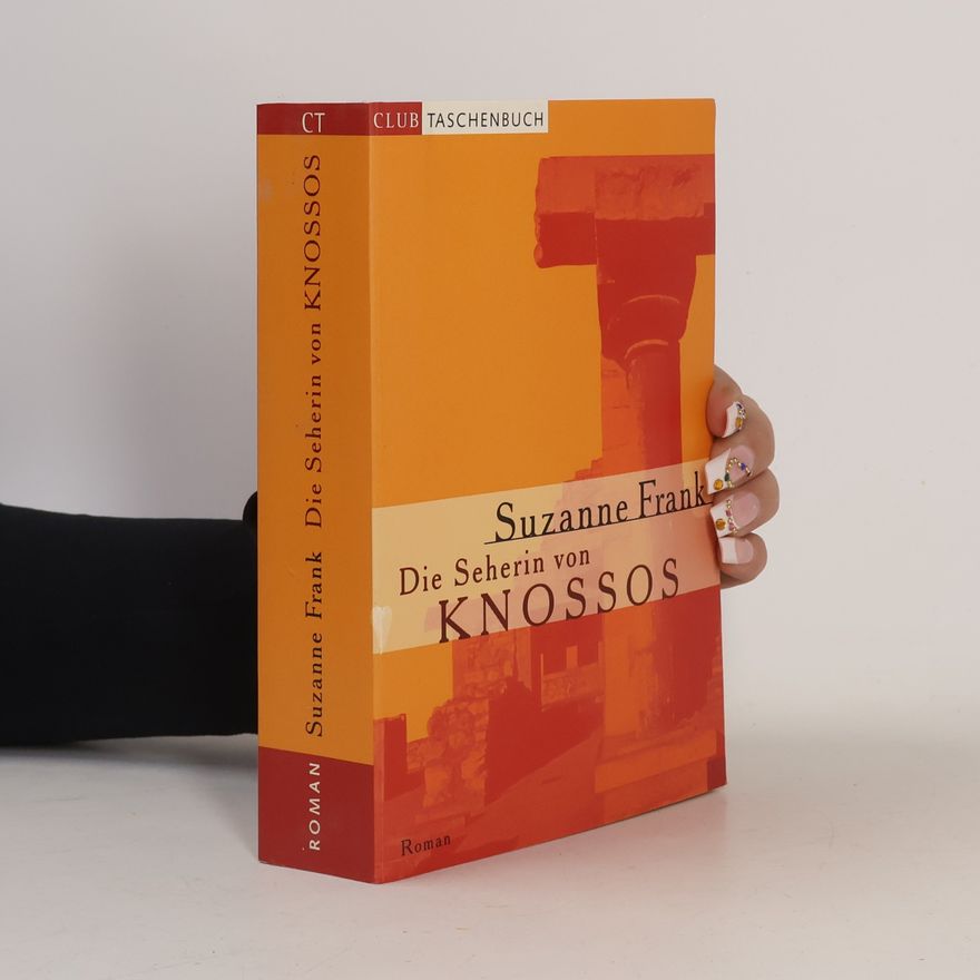 Suzanne Frank Die Seherin von Knossos