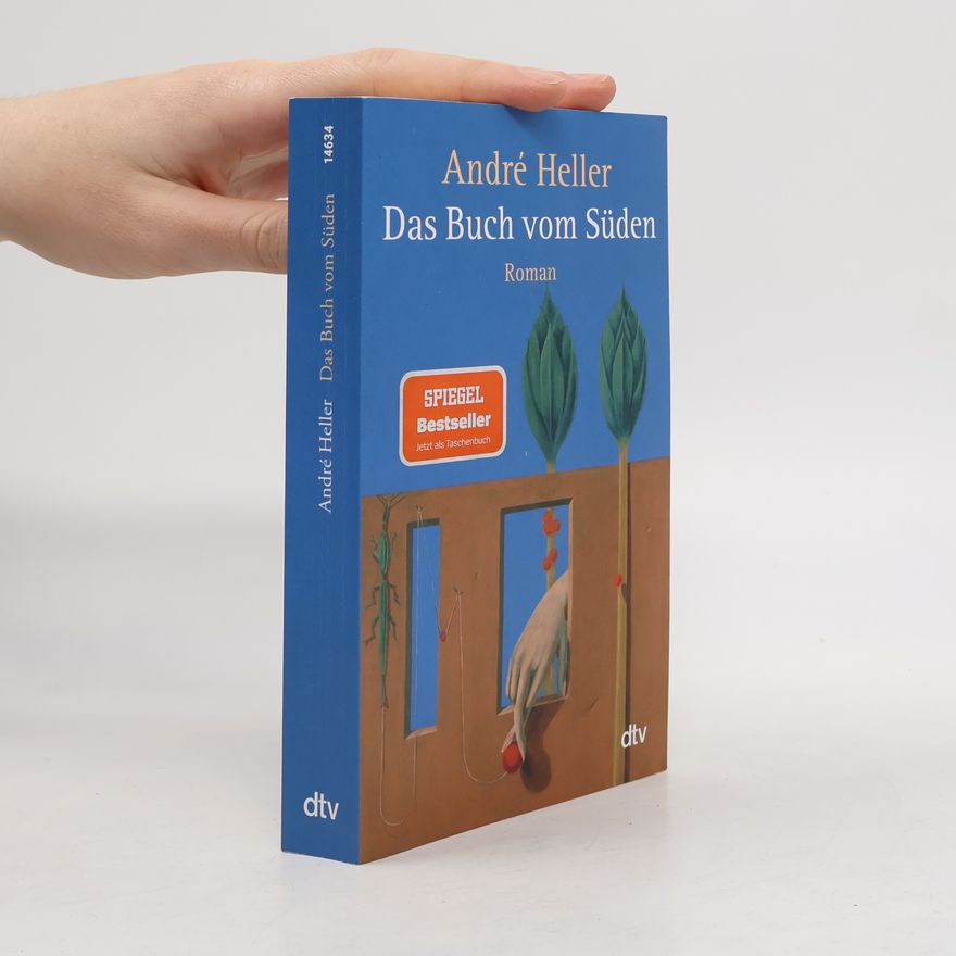 André Heller Das Buch vom Süden
