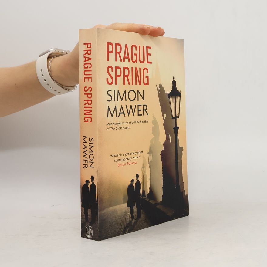 Simon Mawer Prague Spring