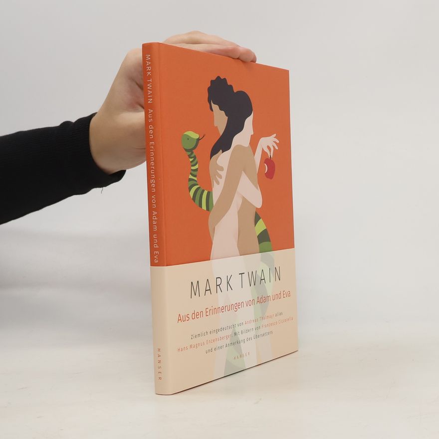 Mark Twain Aus den Erinnerungen von Adam und Eva
