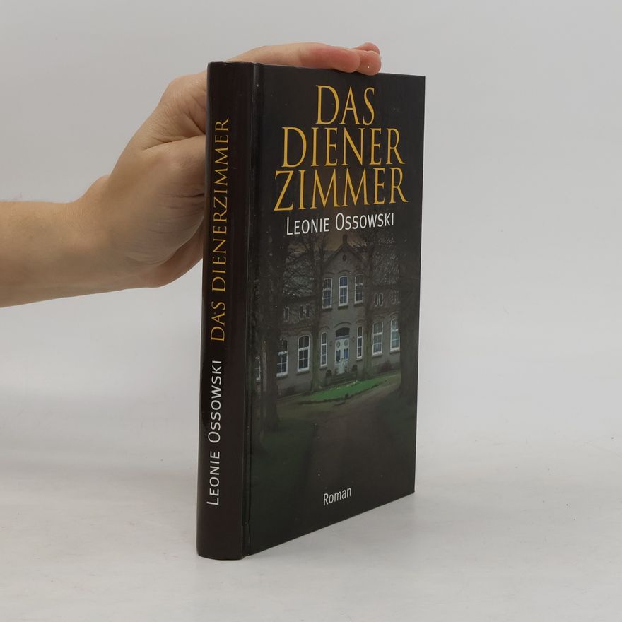 Leonie Ossowski Das Dienerzimmer
